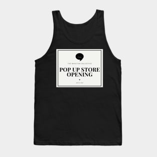 Pop up store opening Tank Top